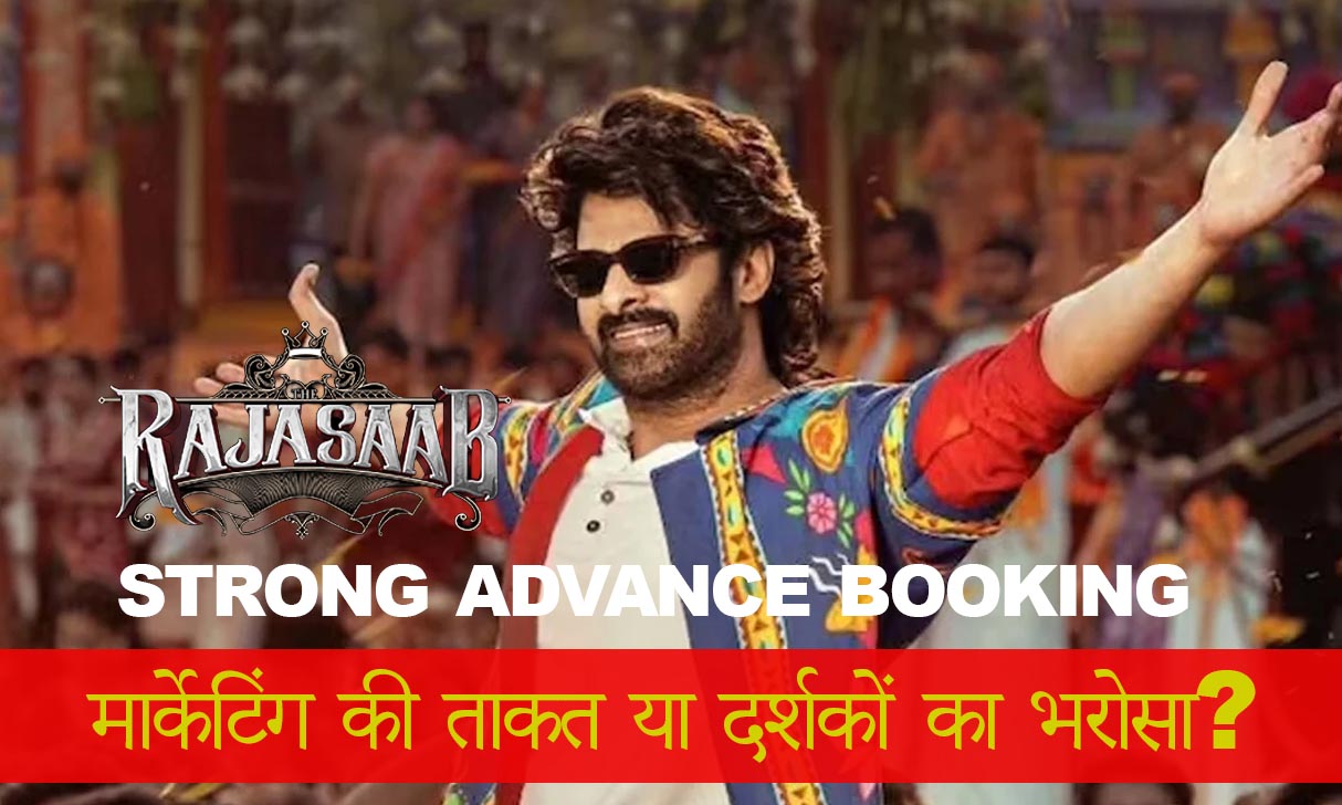 The Raja Saab Advance Booking