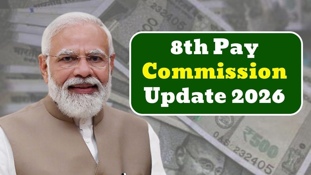8th Pay Commission Latest Updates